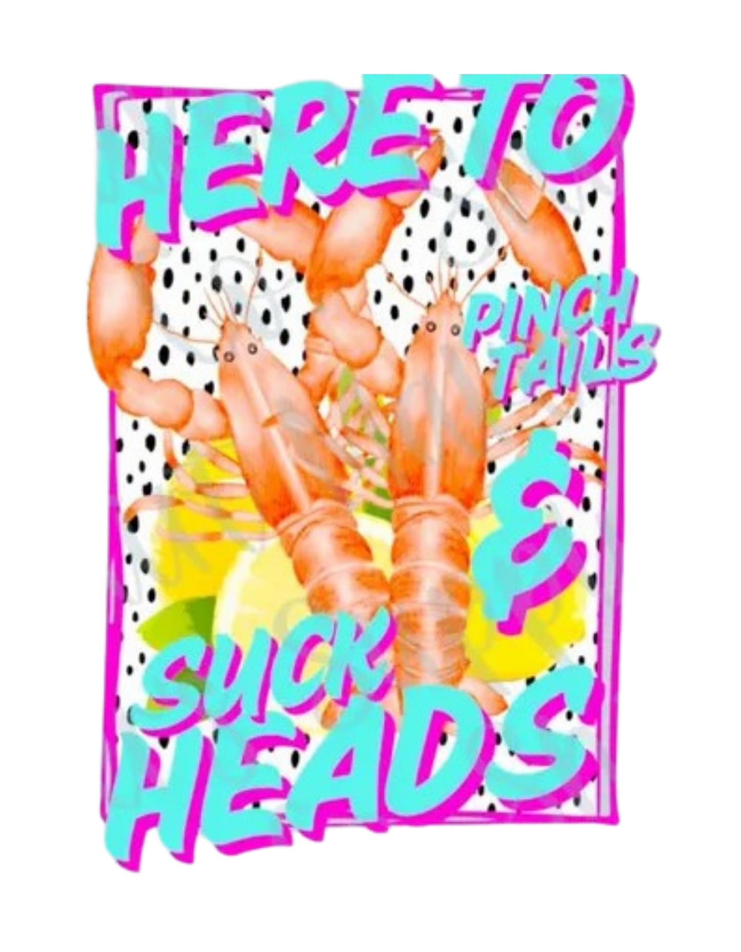 Here to Pinch Tails & Suck Heads Long Sleeve Tee
