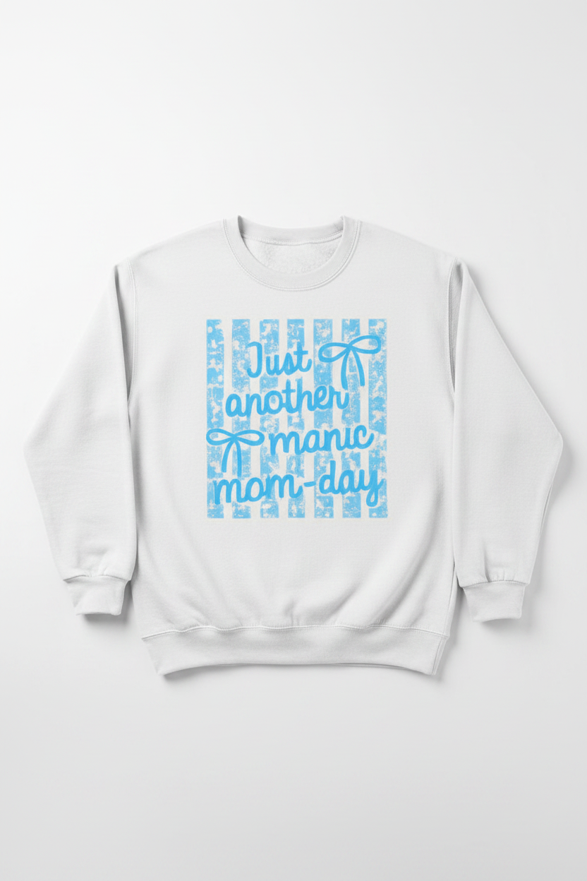 Women's white Just Another Manic Mom-Day sweatshirt flat lay